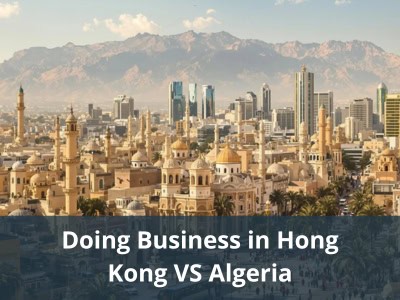 Doing Business in Hong Kong VS Algeria