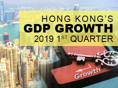Moderation in Hong Kong’s GDP Growth for First Quarter of 2019