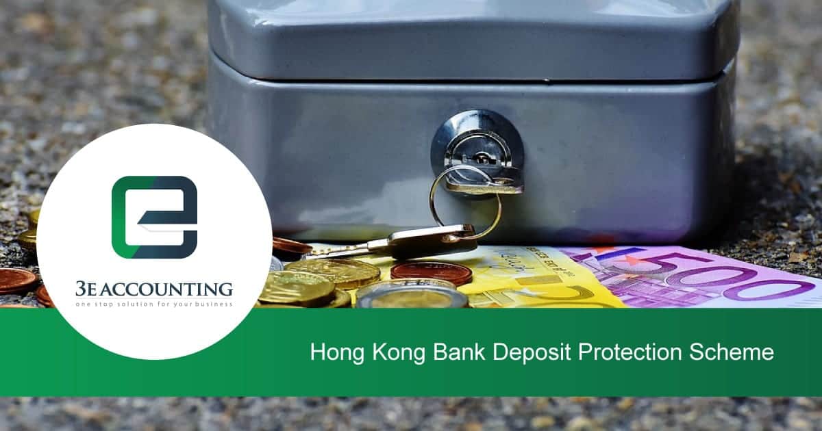 Hong Kong Deposit Protection Scheme Made Savings Safe and Sound