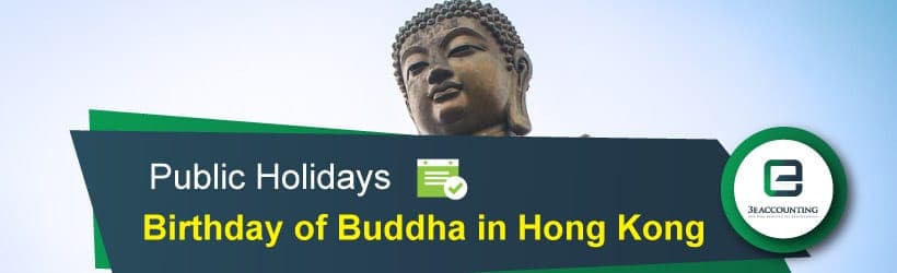 Hong Kong Birthday of Buddha Holiday