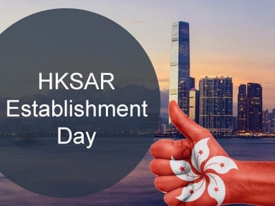 HKSAR Establishment Day Holiday in Hong Kong