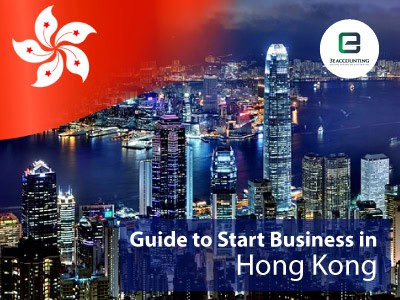 Guide to Start A Business in Hong Kong