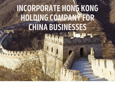 為中國業務成立香港控股公司