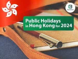 Hong Kong Public Holidays 2024 - 6 Long Weekends in Hong Kong