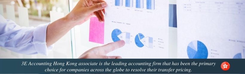 3E Accounting Hong Kong associate is the leading accounting firm that has been the primary choice for companies across the globe to resolve their transfer pricing.