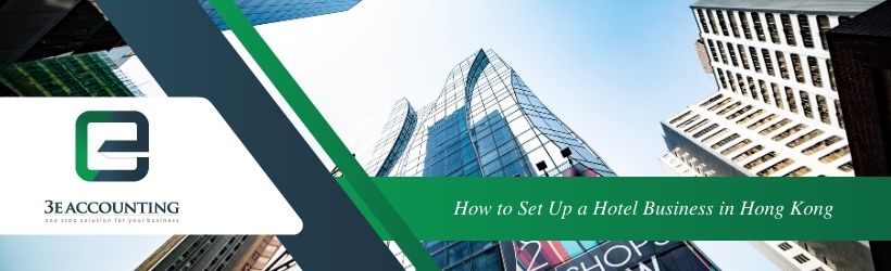 How to Set Up a Hotel Business in Hong Kong