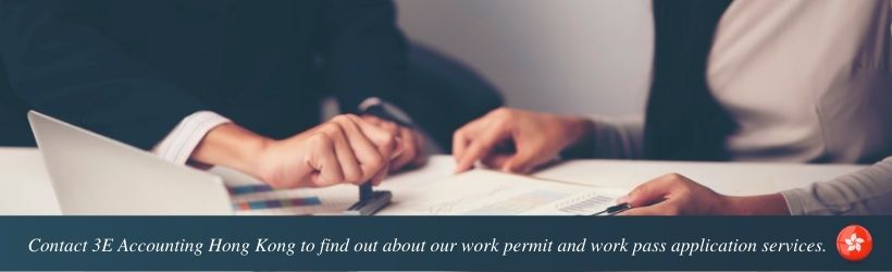 Contact 3E Accounting Hong Kong to find out about our work permit and work pass application services.