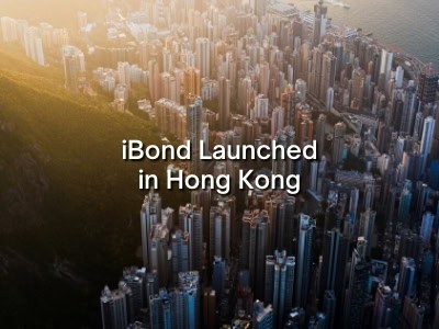 iBond Launched in Hong Kong