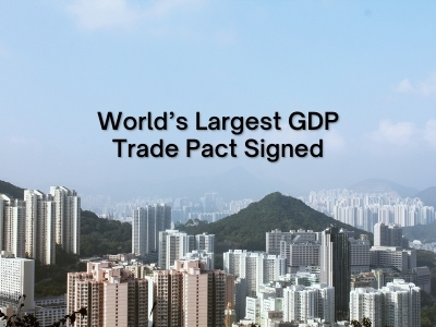 World’s Largest GDP Trade Pact Signed