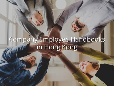 Company Employee Handbooks in Hong Kong