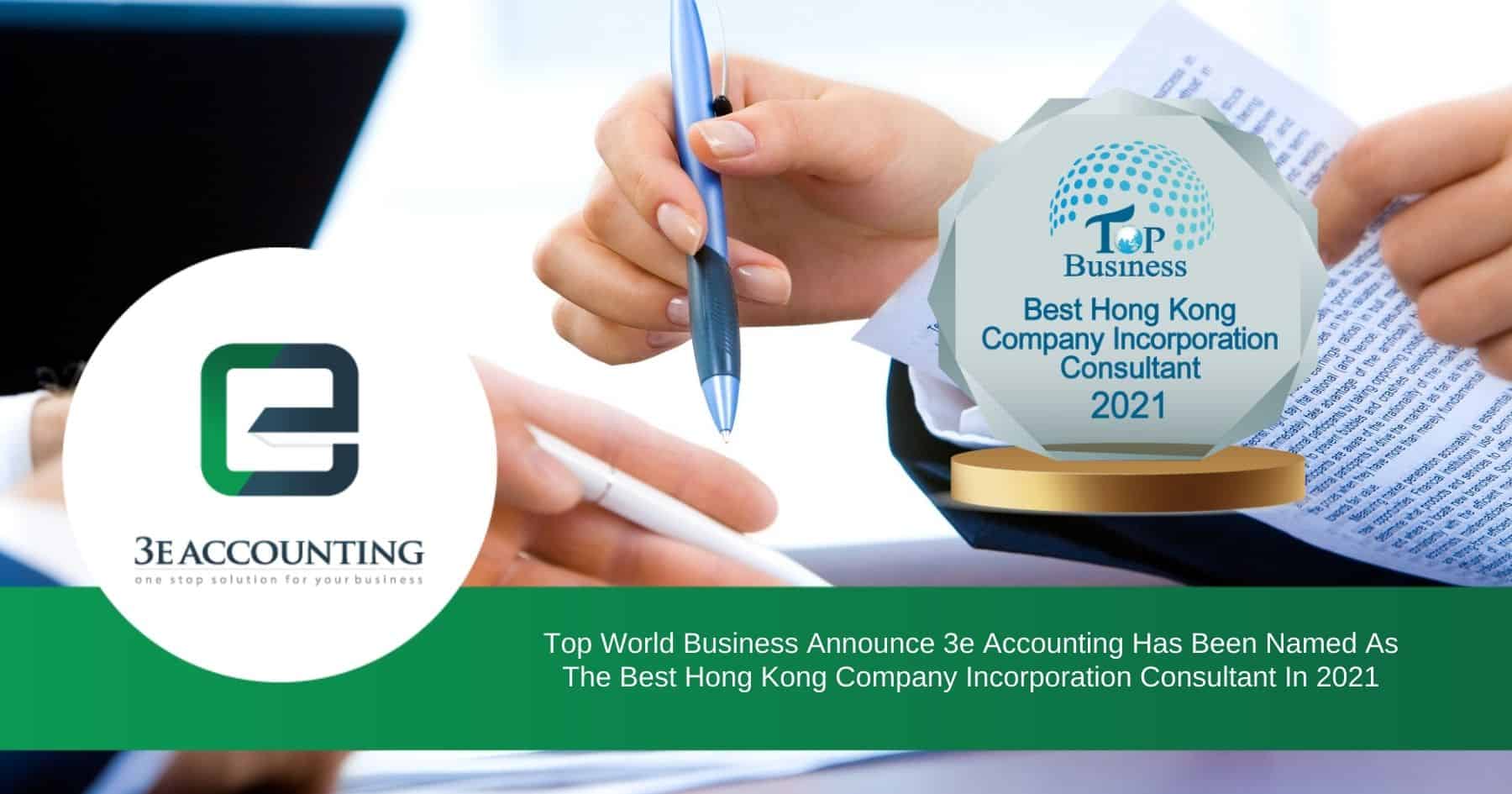 3E Accounting named as the Best Hong Kong Company Incorporation Consultant in 2021