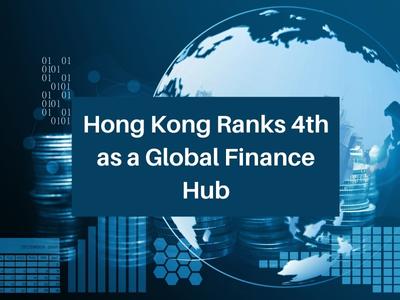 Hong Kong Ranks 4th as a Global Finance Hub