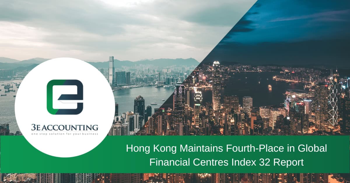 Hong Kong Stays Fourth in Global Financial Centres Index 32 Report