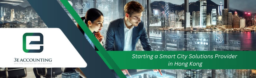 Starting a Smart City Solutions Provider in Hong Kong