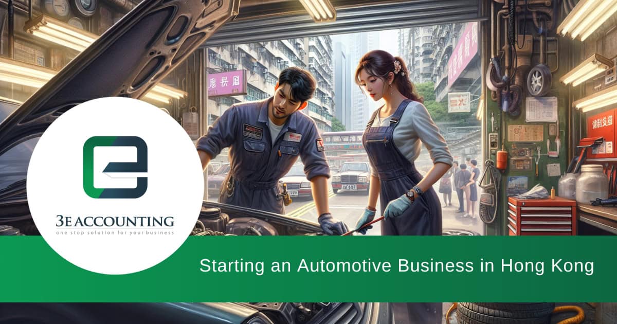 Starting an Automotive Business in Hong Kong: 4 Powerful Steps to Success
