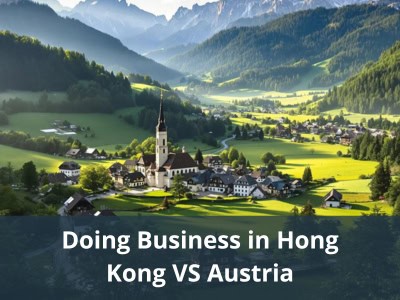 Doing Business in Hong Kong VS Austria