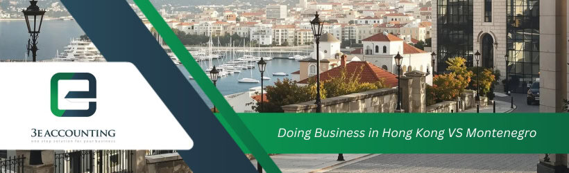 Doing Business in Hong Kong VS Montenegro