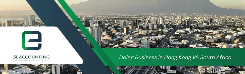 Doing Business in Hong Kong VS South Africa