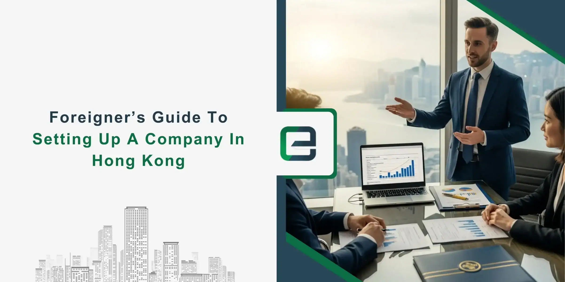 Foreigner’s Guide to Setting Up a Hong Kong Company