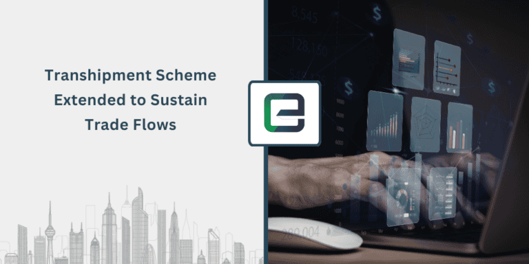 transhipment-scheme-extended-to-sustain-trade-flows-1024×512
