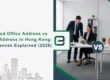 Registered Office Address vs Business Address in Hong Kong: Key Differences Explained (2026) Banner Image