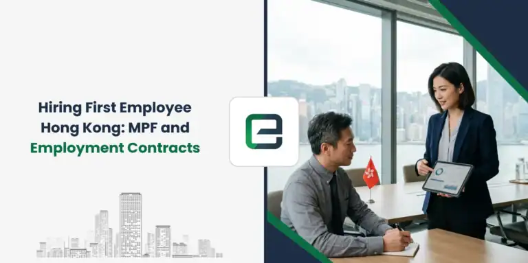 Hiring First Employee Hong Kong: MPF and Employment Contracts