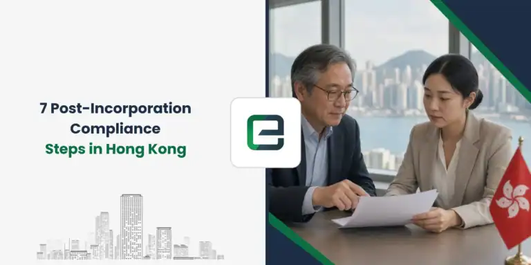7 Post-Incorporation Compliance Steps in Hong Kong