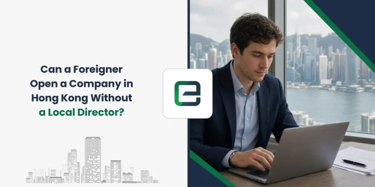 Can a Foreigner Open a Company in Hong Kong Without a Local Director?