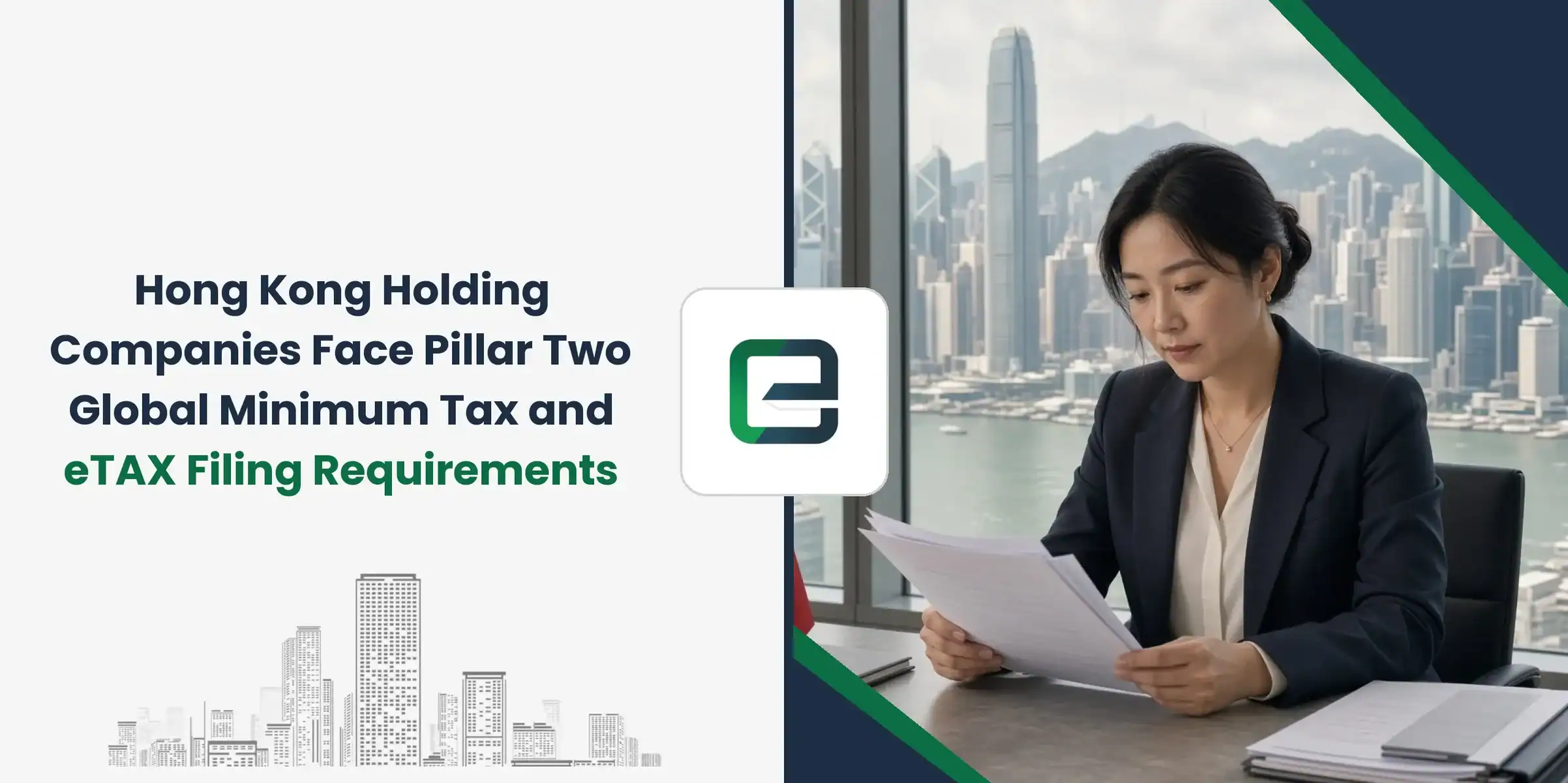 Hong Kong Holding Companies Face Pillar Two Global Minimum Tax and eTAX Filing Requirements
