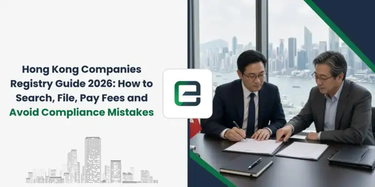 Hong Kong Companies Registry Guide 2026: How to Search, File, Pay Fees and Avoid Compliance Mistakes Hong Kong Companies Registry Guide 2026: How to Search, File, Pay Fees and Avoid Compliance Mistakes