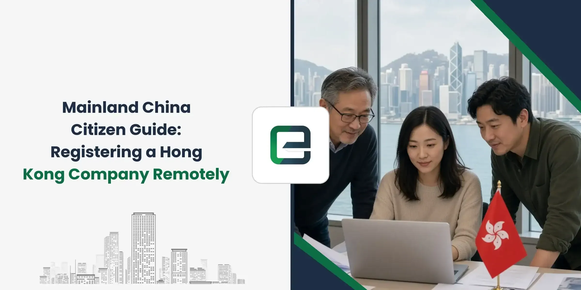 Mainland China Citizen Guide: Registering a Hong Kong Company Remotely