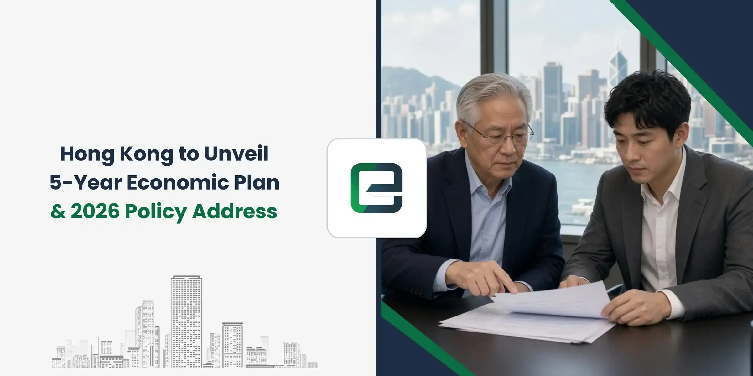 Hong Kong to Unveil 5-Year Economic Plan & 2026 Policy Address
