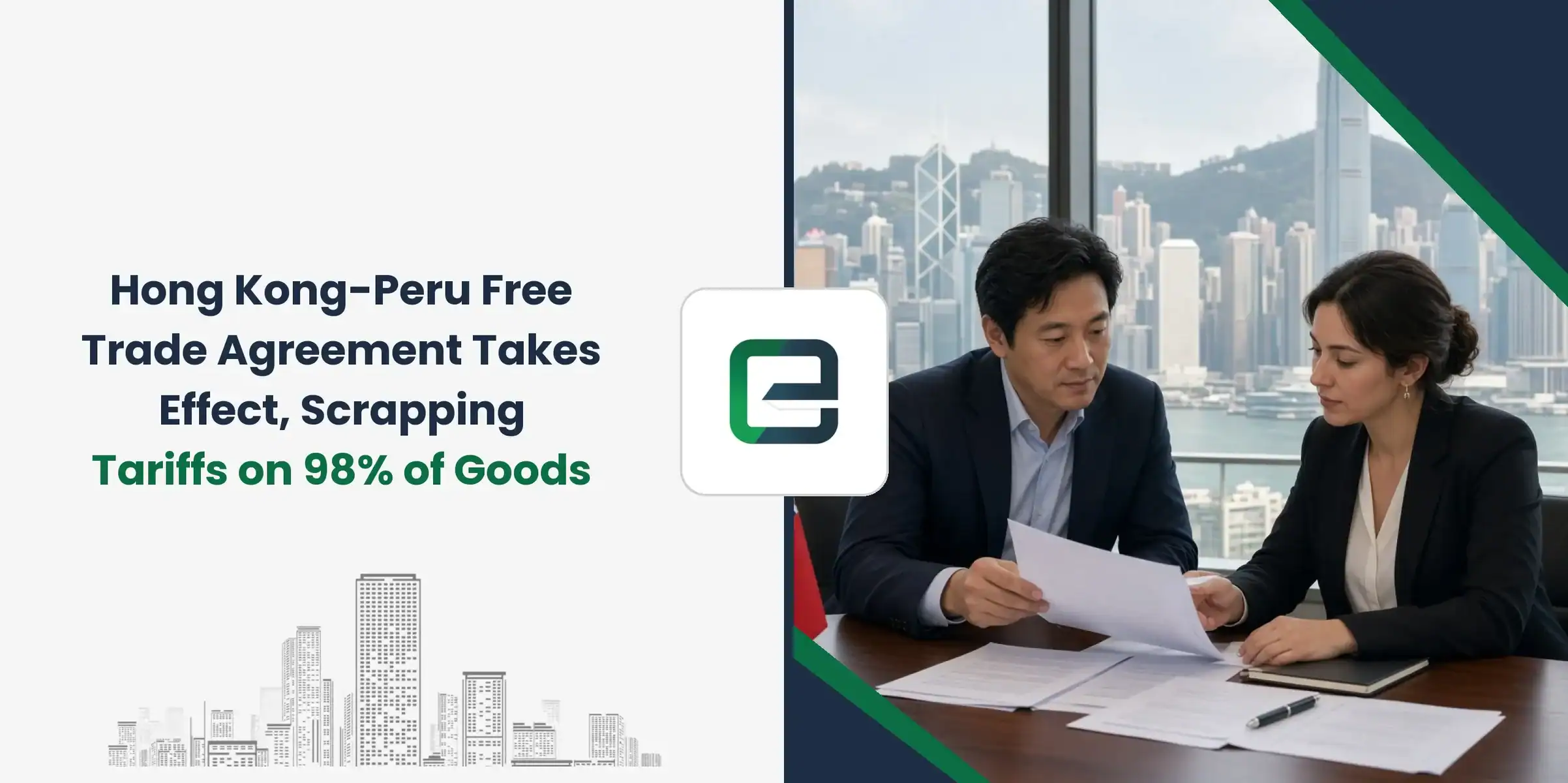 Hong Kong-Peru Free Trade Agreement Takes Effect, Scrapping Tariffs on 98% of Goods