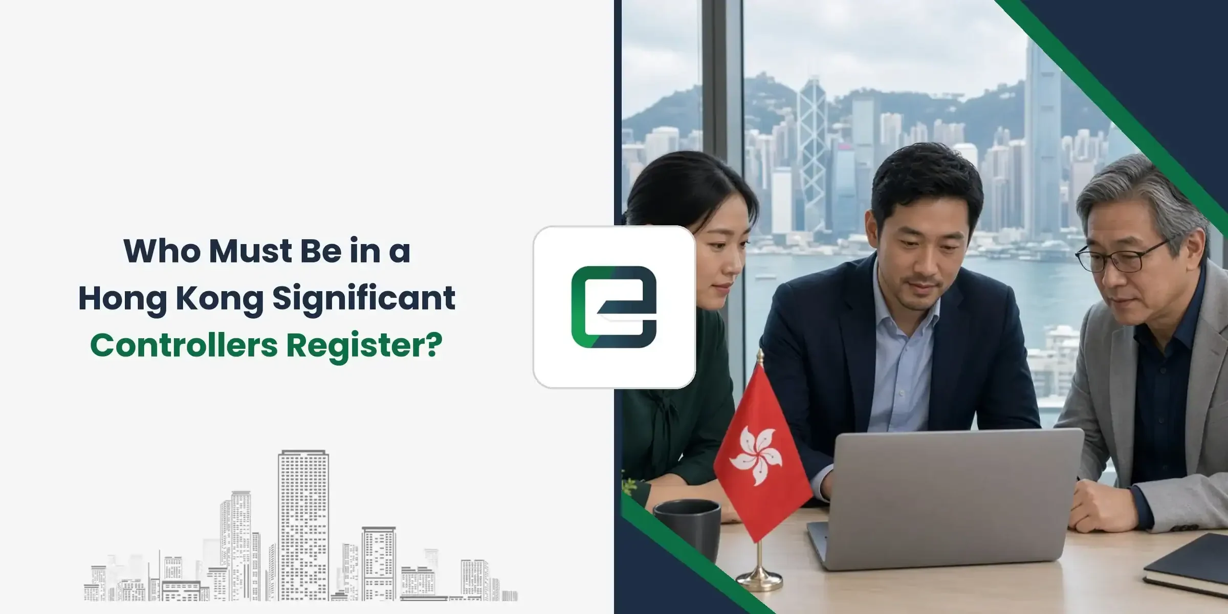 Who Must Be in a Hong Kong Significant Controllers Register?