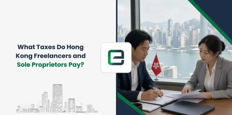 What Taxes Do Hong Kong Freelancers and Sole Proprietors Pay?