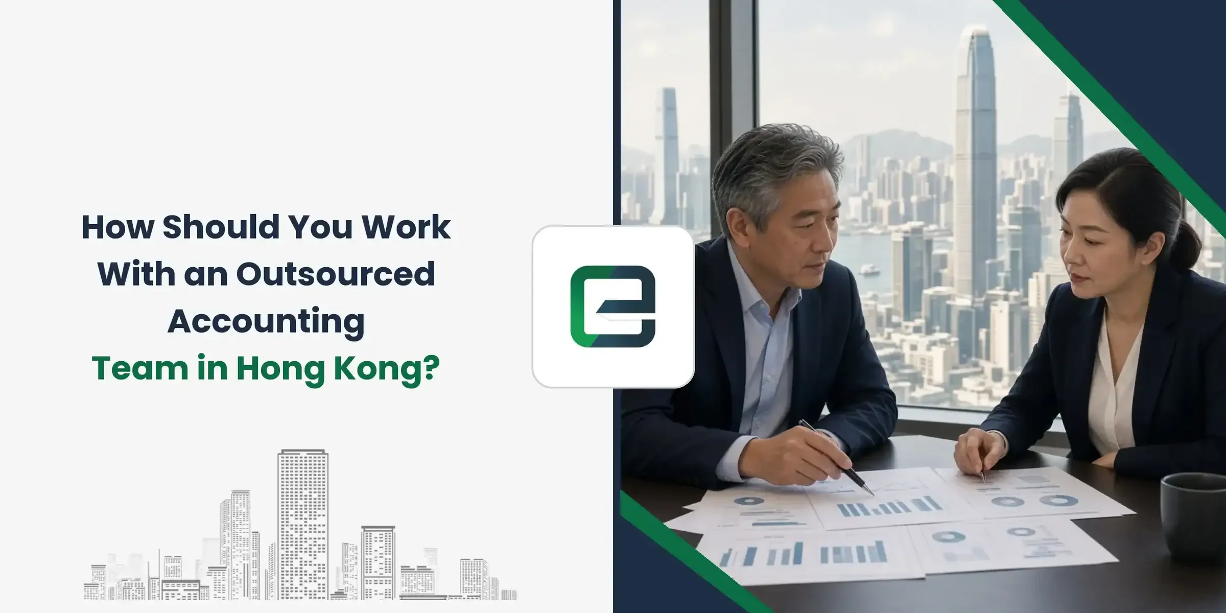 How Should You Work With an Outsourced Accounting Team in Hong Kong?