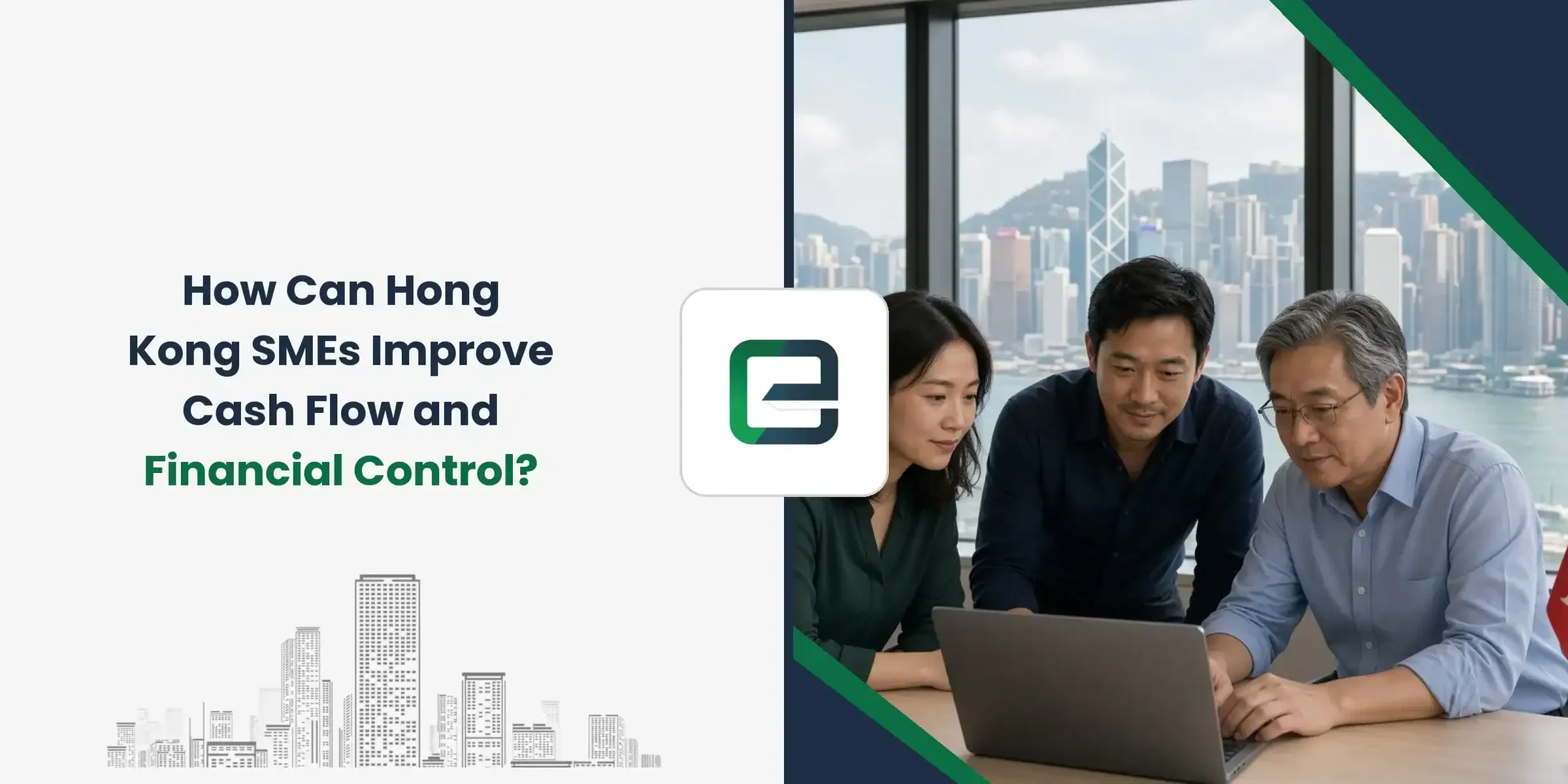 How Can Hong Kong SMEs Improve Cash Flow and Financial Control?