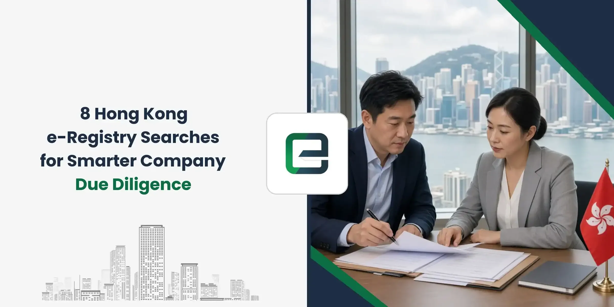 8 Hong Kong e-Registry Searches for Smarter Company Due Diligence 8 Hong Kong e-Registry Searches for Smarter Company Due Diligence