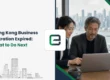 Your Hong Kong Business Registration Expired: What to Do Next