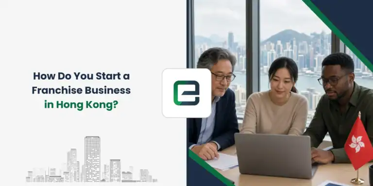 How Do You Start a Franchise Business in Hong Kong?