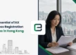 8 Essential eTAX Business Registration Services in Hong Kong