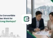 How Do Convertible Notes Work for Hong Kong Startups?