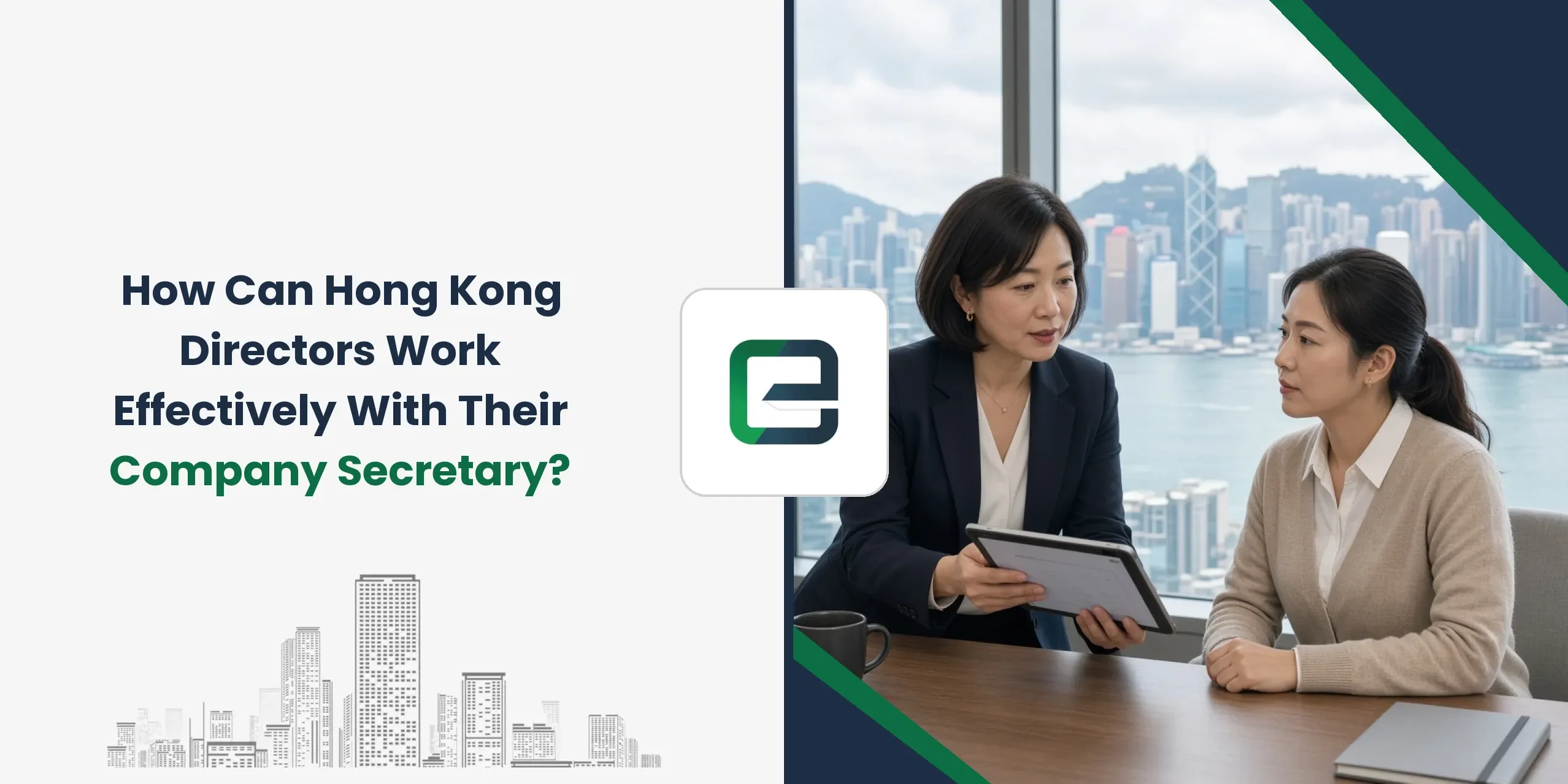 How Can Hong Kong Directors Work Effectively With Their Company Secretary? How Can Hong Kong Directors Work Effectively With Their Company Secretary?