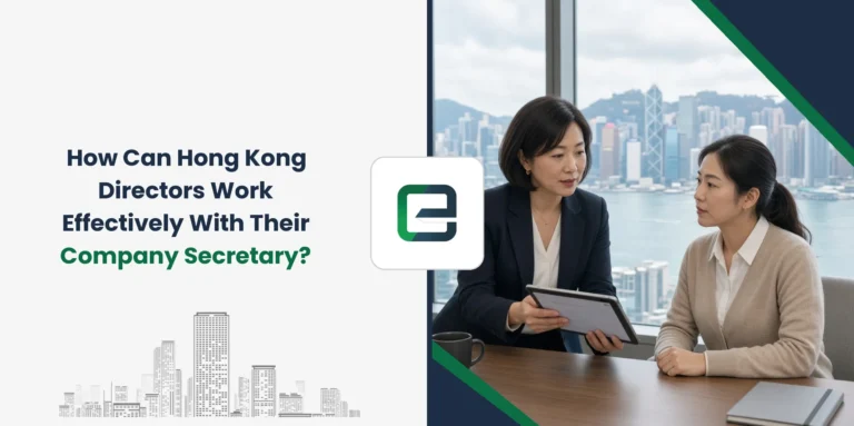 How Can Hong Kong Directors Work Effectively With Their Company Secretary?
